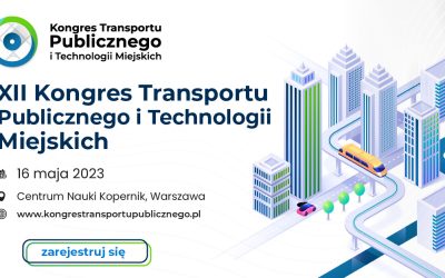 Kongres Transportu Publicznego i Technologii Miejskich – Warszawa Centrum Nauki Kopernik
