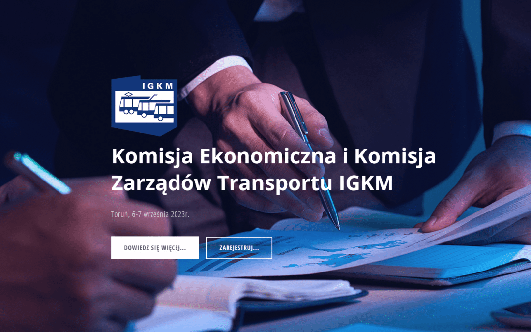 Trapeze Poland na Komisji Ekonomicznej i Komisji Zarządów Transportu